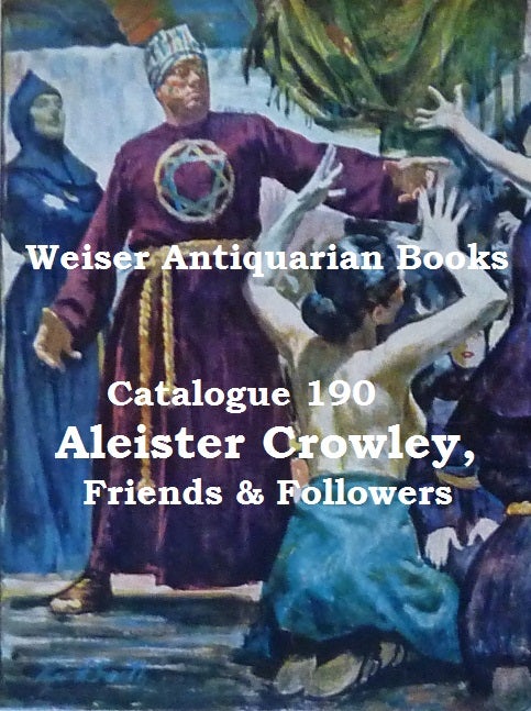 Catalogue 190: Aleister Crowley, Friends & Followers