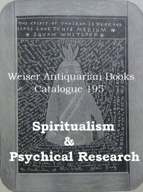 Catalogue 195: Spiritualism & Psychical Research