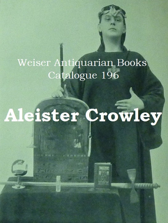 Catalogue 196: Aleister Crowley & Associates