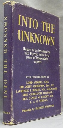 Item #10166 Into the Unknown. Report of an Investigation into Psychic Force by a panel of...