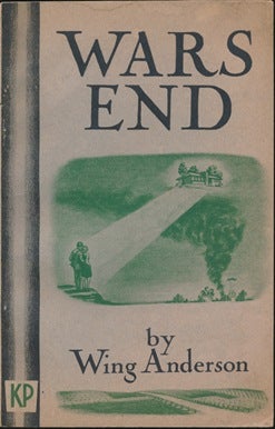 Item #10380 War's End, including Cudmore's Prophecy of the Twentieth Century. Wing ANDERSON