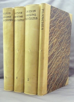 Item #10498 Origine de tous les cultes ou Religion Universelle (4 Volumes). Citoyen Francois DUPUIS