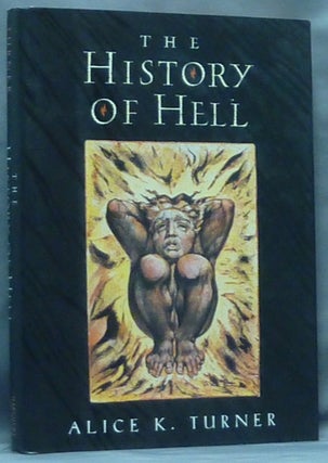 Item #1050 The History of Hell. Alice K. TURNER