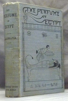 Item #10784 The Perfume of Egypt and other weird stories. Occult Fiction, C. W. LEADBEATER