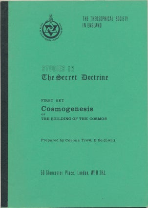 Item #11262 Studies in the Secret Doctrine, First Set: Cosmogenesis or the Building of the...