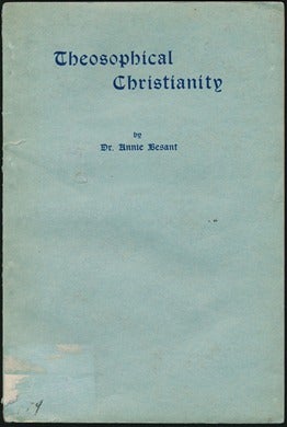 Item #11269 Theosophical Christianity. Dr. Annie BESANT