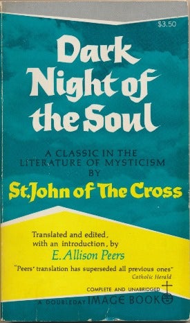 Item #12059 Dark Night of the Soul. edited Translated, E. Allison Peers.