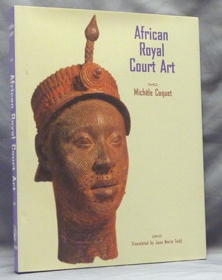 Item #12166 African Royal Court Art. Michele COQUET, Jane Marie Todd
