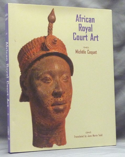 Item #12166 African Royal Court Art. Michele COQUET, Jane Marie Todd.