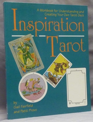 Item #12633 Inspiration Tarot. A Workbook for Understanding and Creating Your Own Tarot Deck....