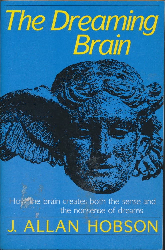 Item #14180 The Dreaming Brain. J. Allan HOBSON.