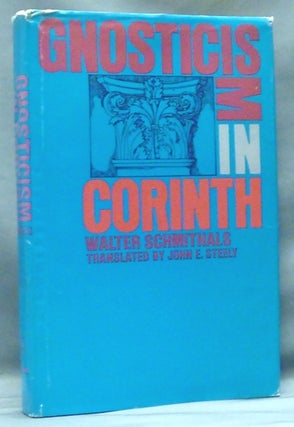 Item #14755 Gnosticism in Corinth: An Investigation of the Letters to the Corinthians. Walter...