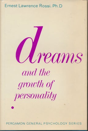 Item #15275 Dreams and the Growth of Personality: Expanding Awareness of Psychotherapy. Arnold P....