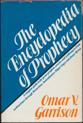 Item #16254 The Encyclopedia of Prophecy. Omar V. GARRISON