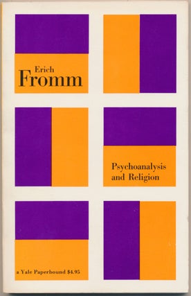 Item #16807 Psychoanalysis and Religion. Erich FROMM