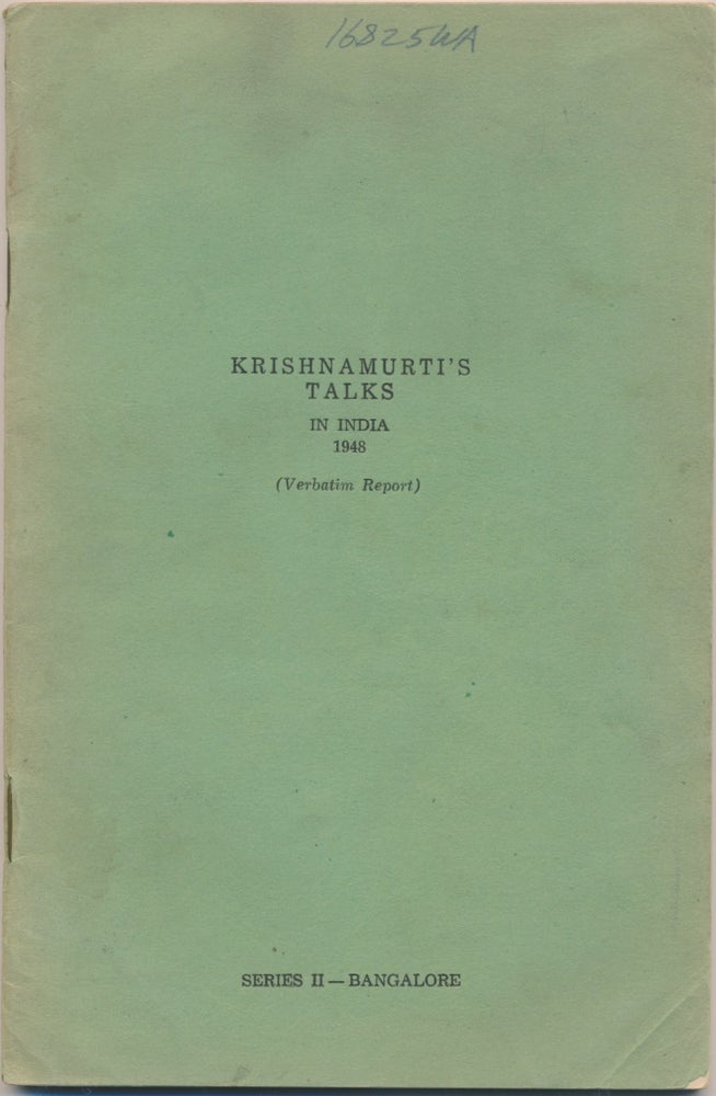 Item #16825 Krishnamurti's Talks in India 1948, Series II - Bangalore ( Verbatim Report ). J. KRISHNAMURTI.