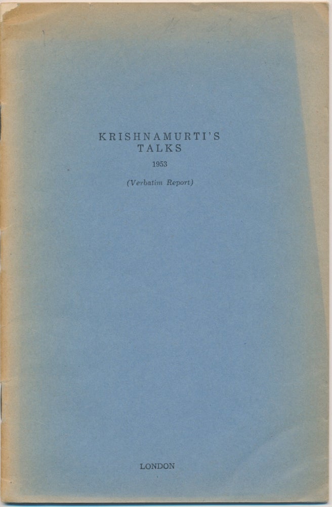 Item #16839 Krishnamurti's Talks, London 1953 ( Verbatim Report ). J. KRISHNAMURTI.