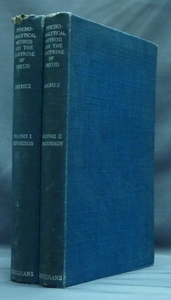 Item #16851 Psychoanalytical Method and the Doctrine of Freud (2 Volumes). T. F. Lindsay., E. B....