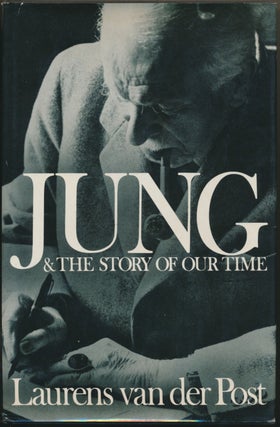 Item #17079 Jung and the Story of Our Time. Laurens VAN DER POST
