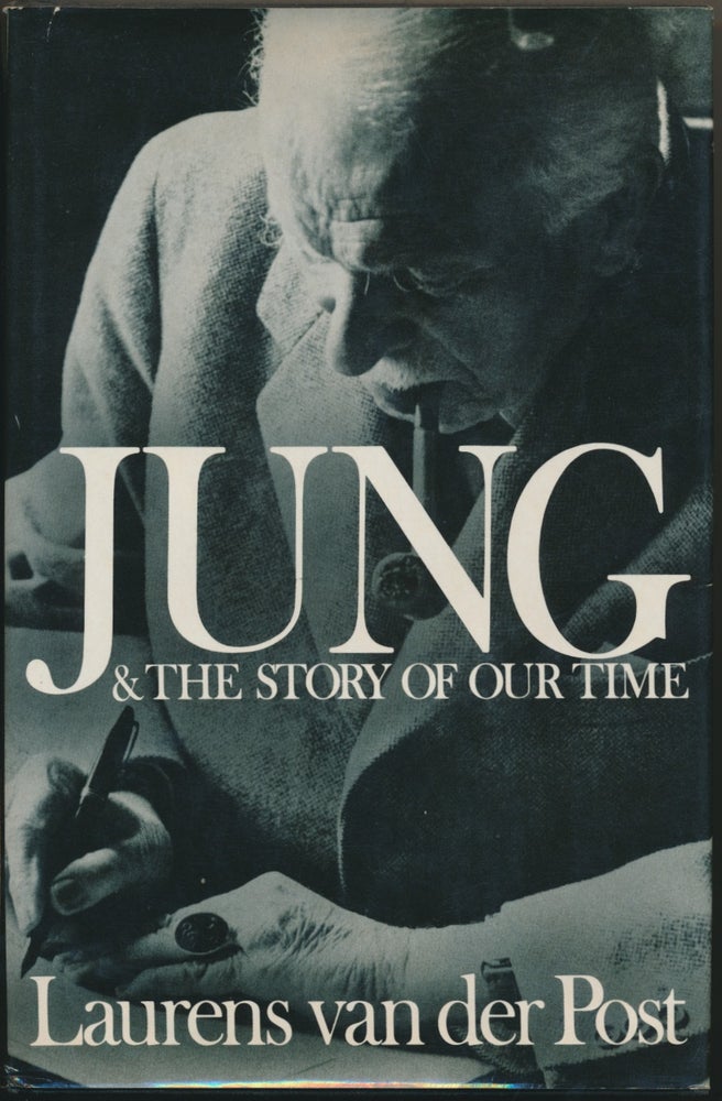 Item #17079 Jung and the Story of Our Time. Laurens VAN DER POST.