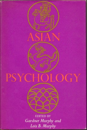 Item #17304 Asian Psychology. Gardner MURPHY, Lois B