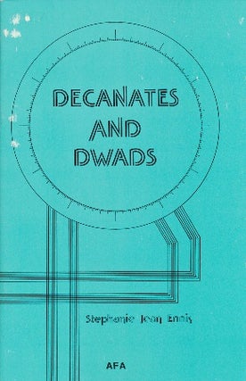 Item #18240 Decanates and Dwads. Stephanie Jean ENNIS