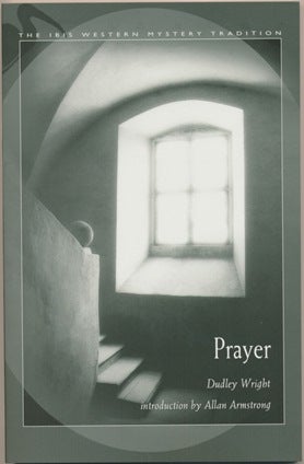 Item #18651 Prayer. Dudley WRIGHT, Allan Armstrong