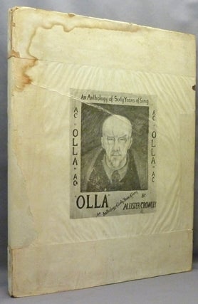Item #18654 Olla. An Anthology of Sixty Years of Song. Aleister. Dust jacket CROWLEY, Freida Harris