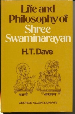Item #18681 Life and Philosophy of Shree Swaminarayan (1781--1830). Shree Swaminarayan, H. T....