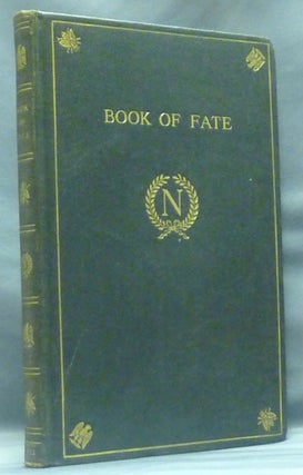 Item #18771 The Book of Fate, formerly in the Possession of and used by Napoleon. An Ancient...