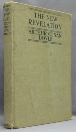 Item #19074 The New Revelation. Arthur Conan DOYLE