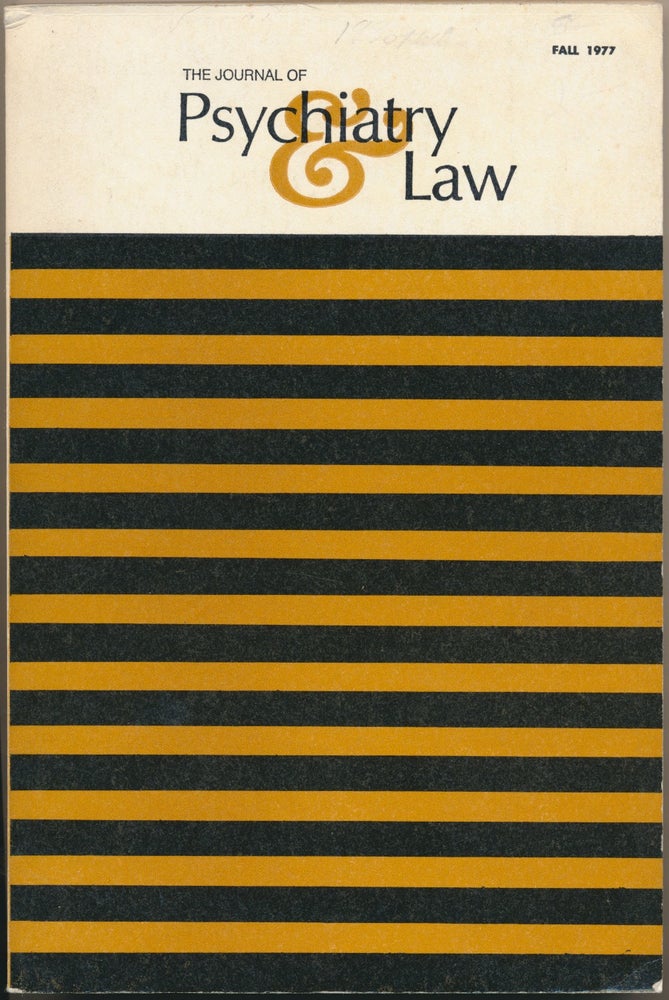 Item #19369 The Journal of Psychiatry and Law (Fall, 1977). Gerald N. EPSTEIN.