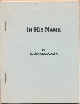 Item #19625 In His Name. C. JINARAJADASA.
