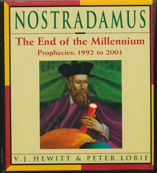Item #2069 Nostradamus - The End of the Millennium, Prophecies: 1992 to 2001. V. J. HEWITT, Peter...