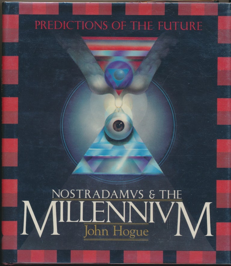 Item #2070 Nostradamus & The Millennium: Predictions Of The Future. John HOGUE.