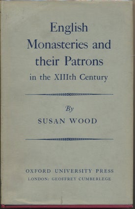 Item #21741 English Monasteries and their Patrons in the XIIIth Century. J. S. Watson V. H....