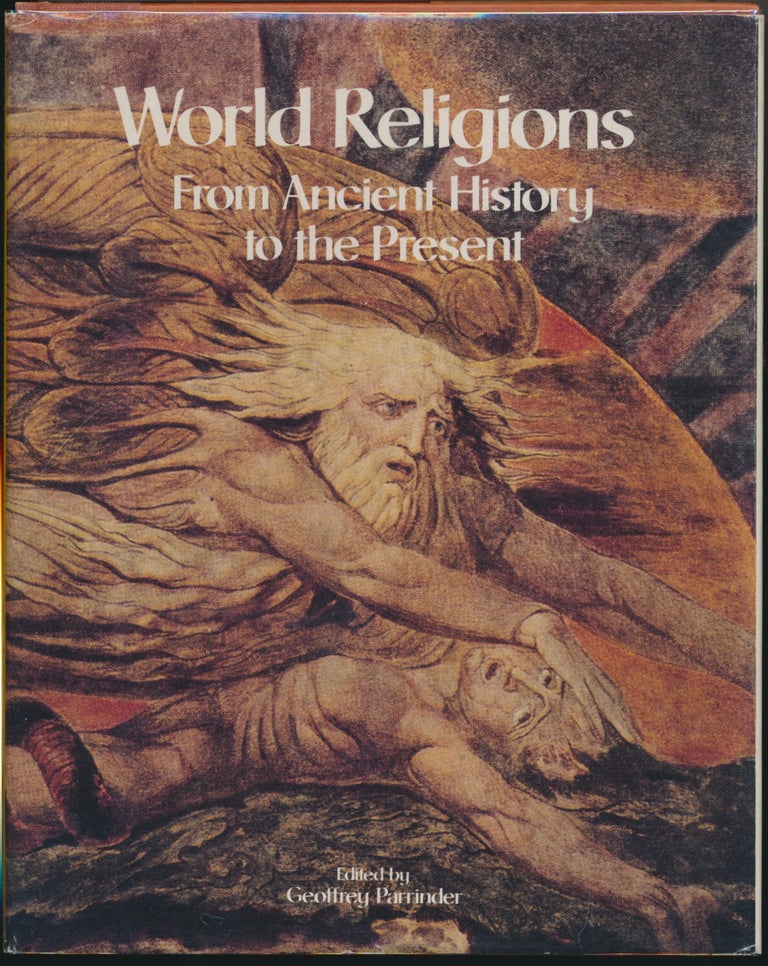 Item #22699 World Religions: From Ancient History to the Present. Geoffrey PARRINDER.
