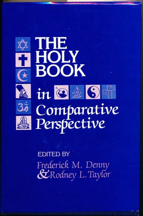 Item #23523 The Holy Book in Comparative Perspective (Studies in Comparative Religion series)....