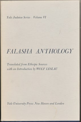 Item #23580 Falasha Anthology ( Yale Judaica Series. Volume VI ). Translation, Introduction,...