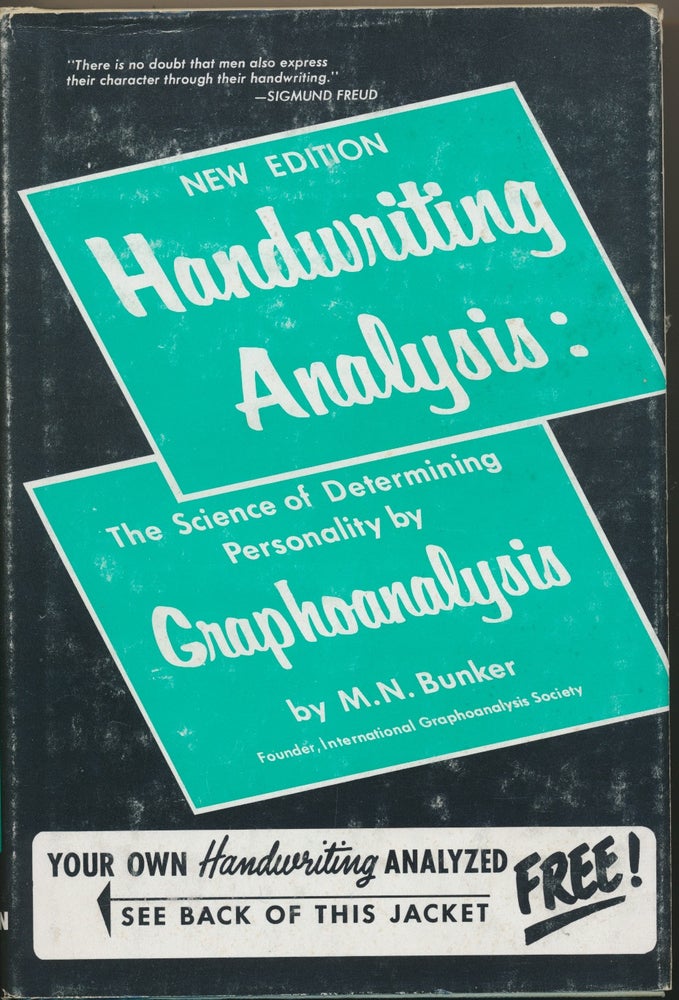 Item #23960 Handwriting Analysis: The Art and Science of Reading Character by Graphoanalysis. M. N. BUNKER.