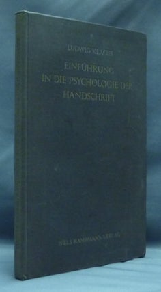 Item #23982 Einfuhrung in Die Psychologie der Handschrift. Ludwig KLAGES