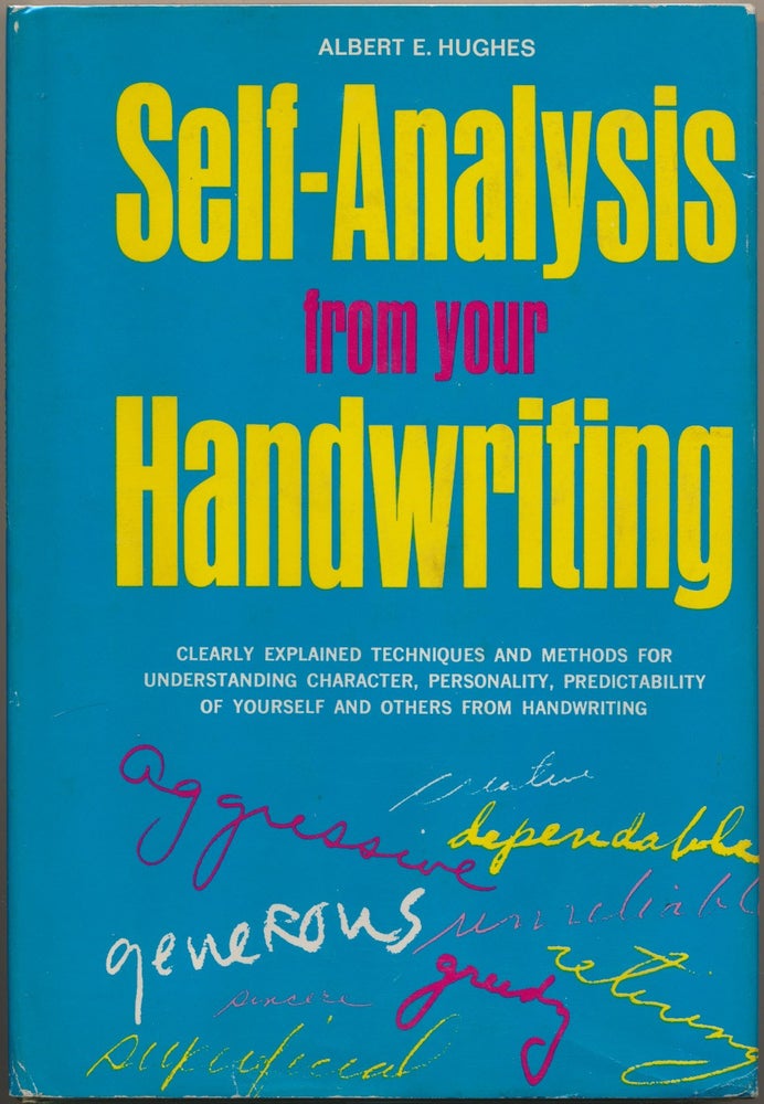 Item #23989 Self-Analysis from Your Handwriting. Albert E. HUGHES.