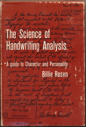 Item #24017 The Science of Handwriting Analysis: A guide to Character and Personality. Billie...