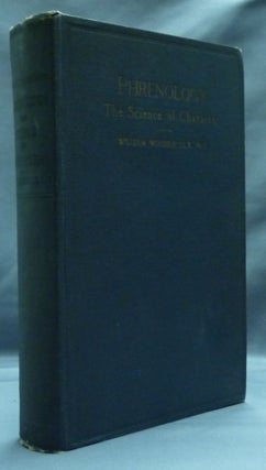 Item #24059 Phrenology: The Science of Character. RUSSELL HAIGH WINDSOR, and Woodbridge N....