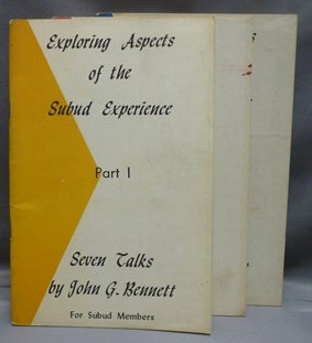 Item #25086 Exploring Aspects of the Subud Experience (3 Booklets) Talks for Subud Members. John G. BENNETT.