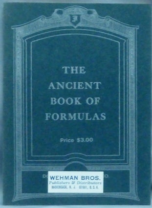 Item #26475 The Ancient Book of Formulas. Formulas, Potions