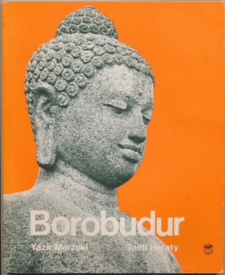 Item #27250 Borobudur. Yazir MARZUKI, Toeti HERATY