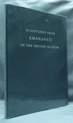 Item #27420 Sculptures from Amaravati in the British Museum. Douglas BARRETT