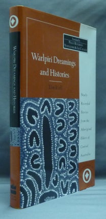 Item #27787 Warlpiri Dreamings and Histories: Yimikirli. Peggy Rockman NAPALJARRI, Lee CATALDI