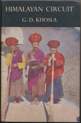 Item #28378 Himalayan Circuit. G. D. KHOSLA, Jawaharlal Nehru